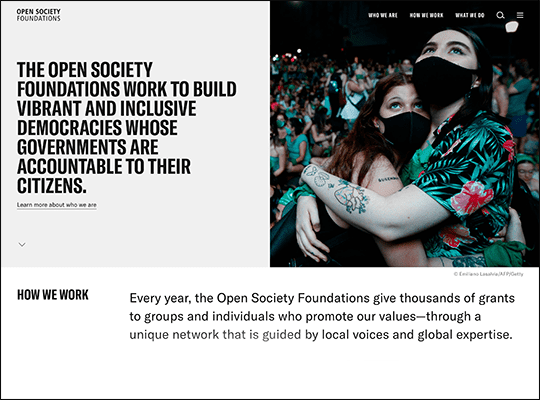 The Open Society Foundation has one of the best nonprofit websites.