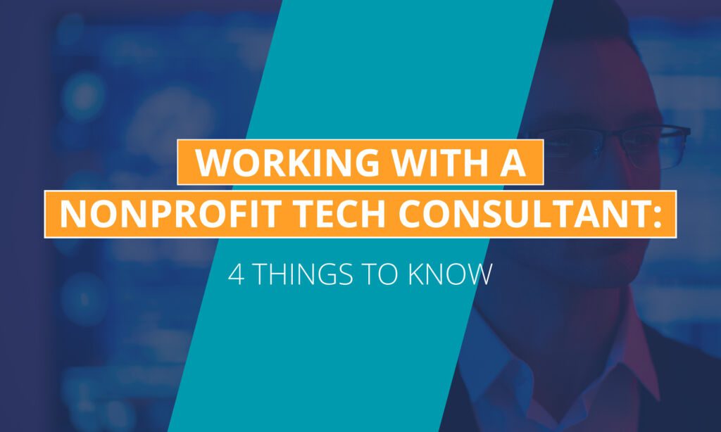 Learn about how to work with a nonprofit consultant