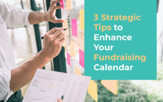 This article discusses three strategic tips for informed fundraising plans.