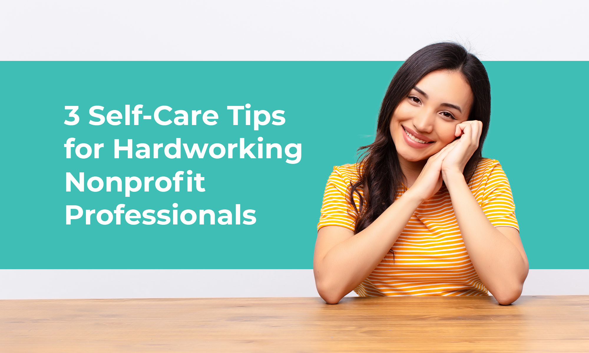 Avoid burnout with these self care tips for nonprofit professionals.