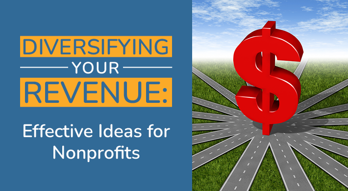 In this guide, we’ll cover four effective nonprofit ideas for diversifying your revenue.