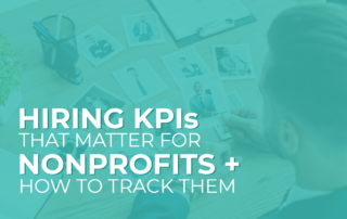 The title of the post, "6 Hiring KPIs That Matter for Nonprofits & How to Track Them"