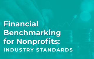 The article’s title, “Financial Benchmarking for Nonprofits: Industry Standards.”