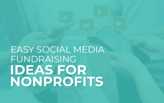 The title of the article, “4 Easy Social Media Fundraising Ideas for Nonprofits”