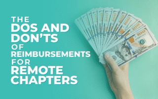 The title of the post, "The Dos and Don'ts of Reimbursements for Remote Chapters"